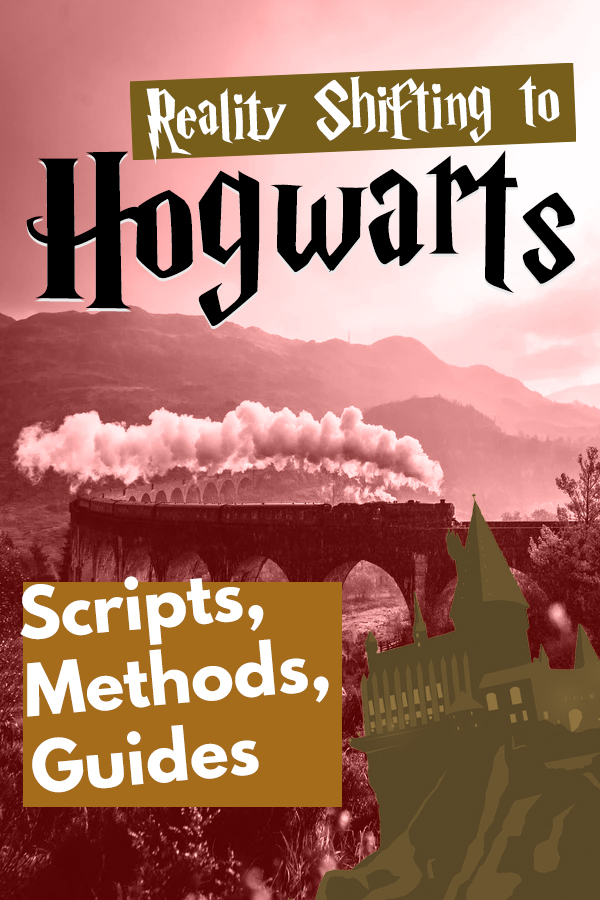 Featured image of post How To Shift Your Reality To Hogwarts
